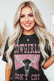 Cowgirls Don't Cry Short Sleeve T-Shirt