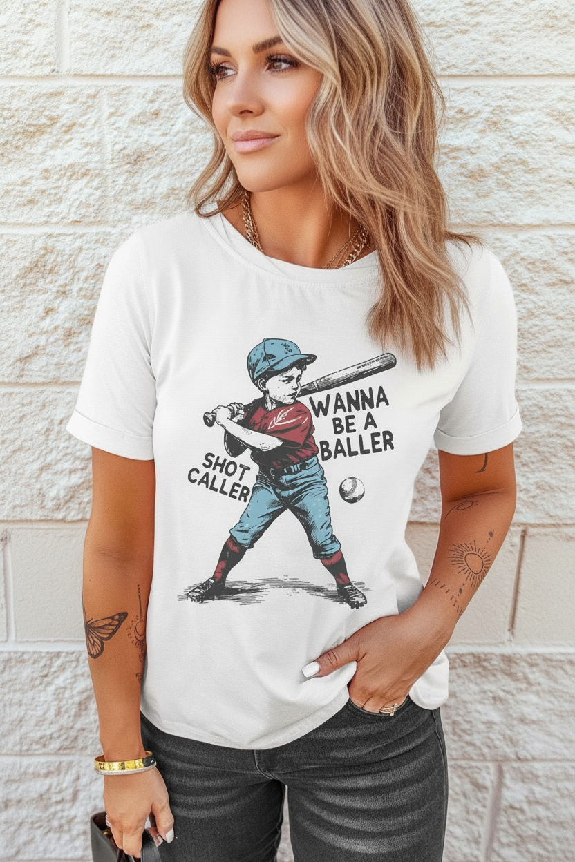 SHOT CALLER WANNA BE A BALLER Casual Graphic Tee